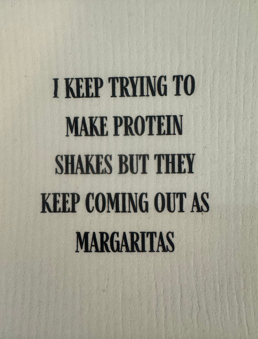 Swedish Dishcloth Protein Shakes Margaritas