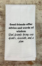 Good Friends Offer Advice