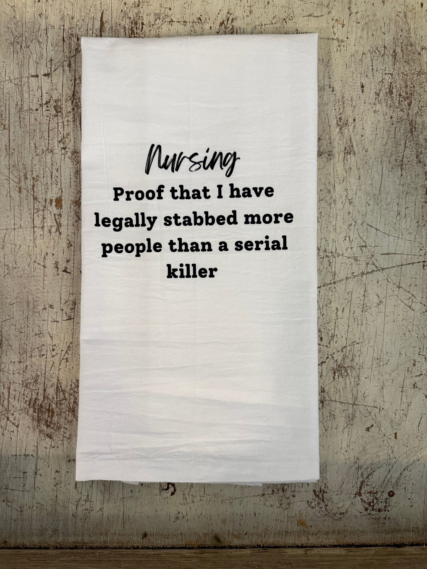 Nursing Proof Tea Towel