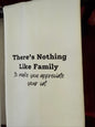 There's Nothing Like Family - Cat Tea Towel