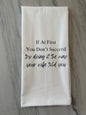 The Way your Wife Told You Tea Towel