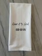 Give It To God Tea Towel