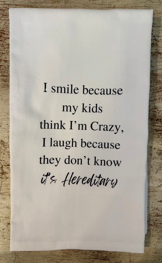 Its Hereditary Tea Towel