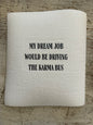 Swedish Dishcloth My Dream Job